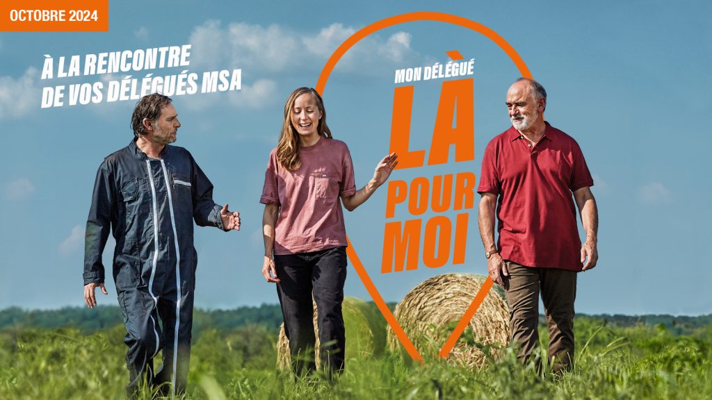 à la rencontre de vos délégués MSA